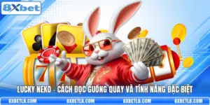 Lucky Neko - Cách Đọc Guồng Quay Và Tính Năng Đặc Biệt
