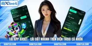 Tải App 8XBET - Cài Đặt Nhanh Trên Điện Thoại Cá Nhân